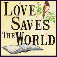 Love Saves The World