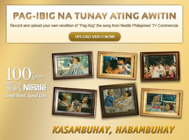 Nestlé Philippines Pag-ibig na Tunay Ating Awitin – Upload video to win prizes