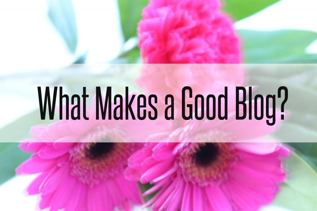 What Makes a Good Blog?