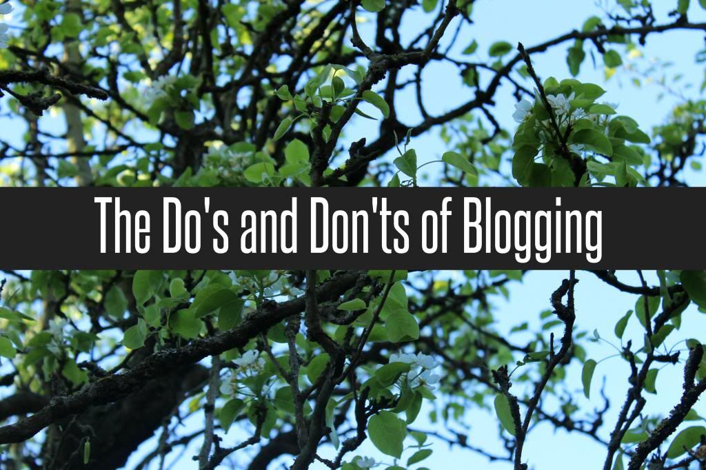 The Do's and Don'ts of Blogging